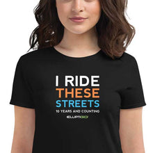 Load image into Gallery viewer, 10 Years I Ride These Streets Women&#39;s Short Sleeve T-Shirt