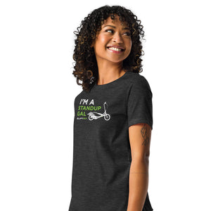 I'm a Stand Up Gal (Elliptical Version) Women's T-Shirt