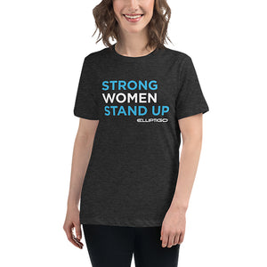 Strong Women Stand Up Women's T-Shirt