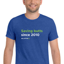 Load image into Gallery viewer, Saving Butts Since 2010 T-Shirt