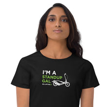 Load image into Gallery viewer, I&#39;m a Stand Up Gal (Elliptical Version) Women&#39;s T-Shirt
